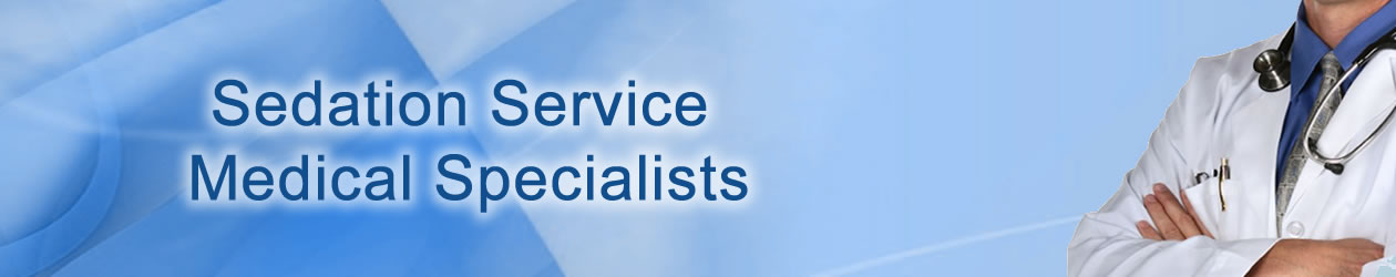 Sedation service medical specialists